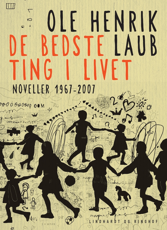 Book cover for De bedste ting i livet: Noveller 1967-2007