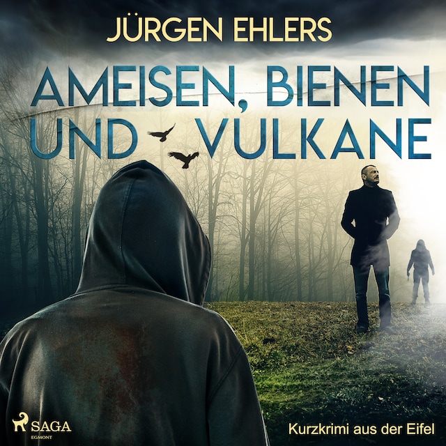 Book cover for Ameisen, Bienen und Vulkane - Kurzkrimi aus der Eifel