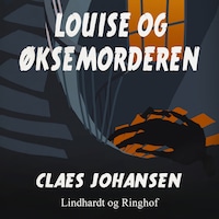Louise og øksemorderen