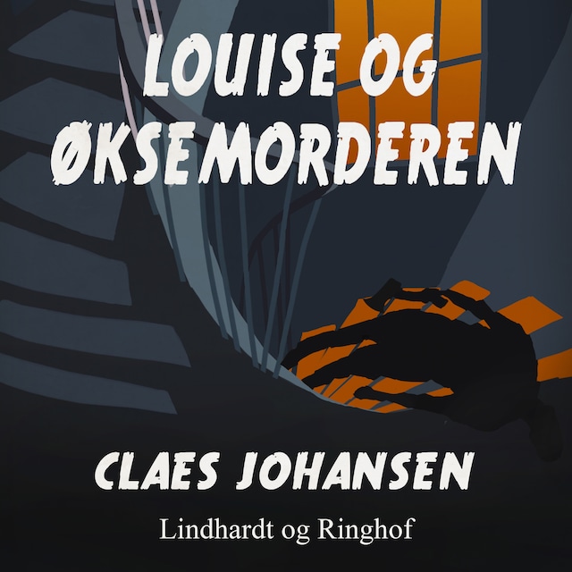 Bogomslag for Louise og øksemorderen