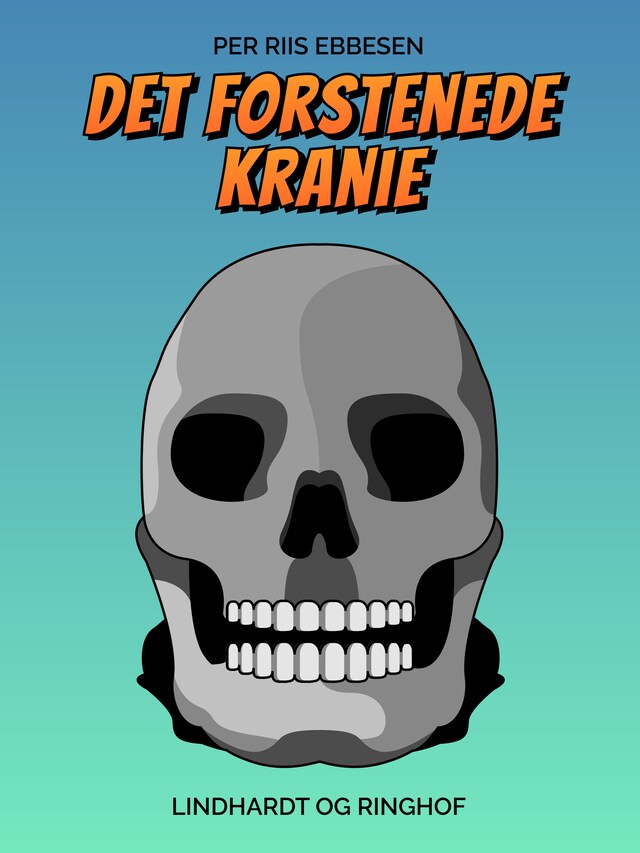 Bogomslag for Det forstenede kranie