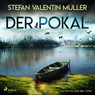 Der Pokal - Kurzkrimi aus der Eifel (Ungekürzt) als Hörbuch