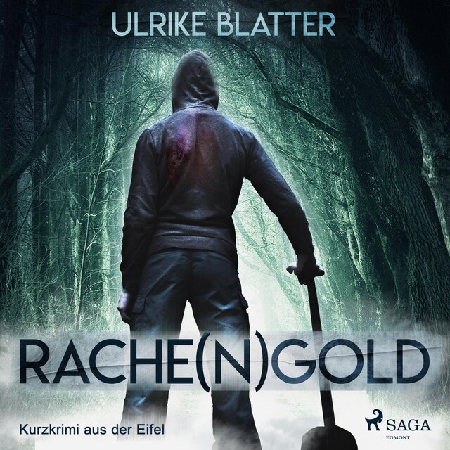 Copertina del libro per Rache(n)gold - Kurzkrimi aus der Eifel (Ungekürzt)