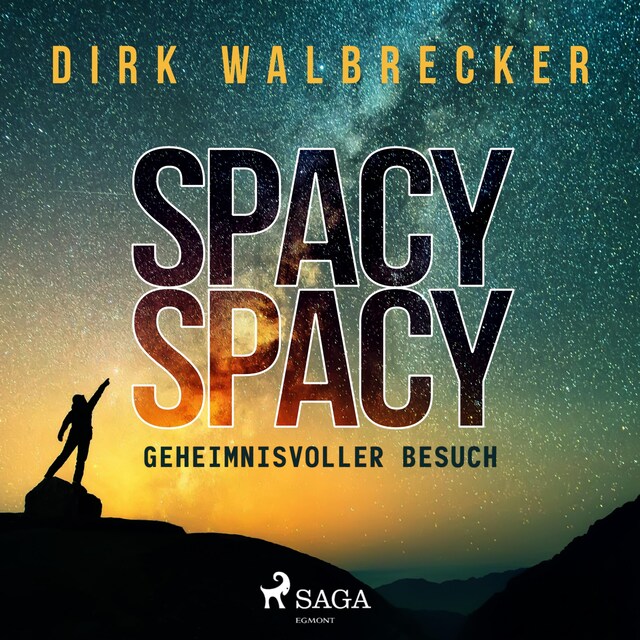 Book cover for Spacy Spacy - Geheimnisvoller Besuch