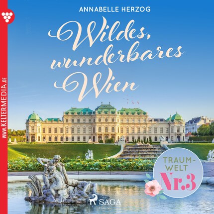 Traumwelt, Nr. 3: Wildes, wunderbares Wien (Ungekürzt) bookCoverFor