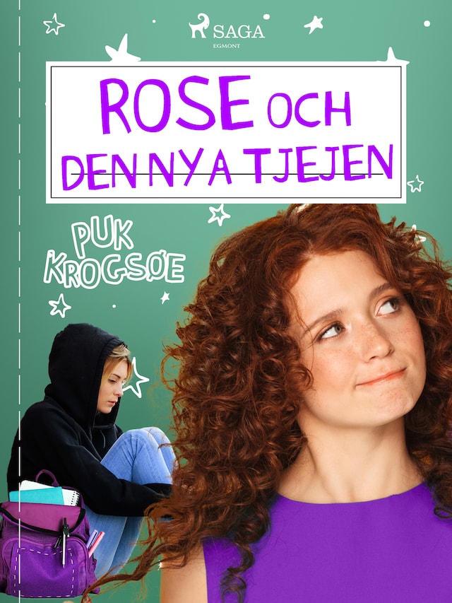 Okładka książki dla Rose 3: Rose och den nya tjejen