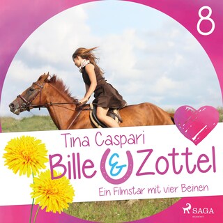 Ein Filmstar mit vier Beinen - Bille und Zottel 8 (Ungekürzt) als Hörbuch