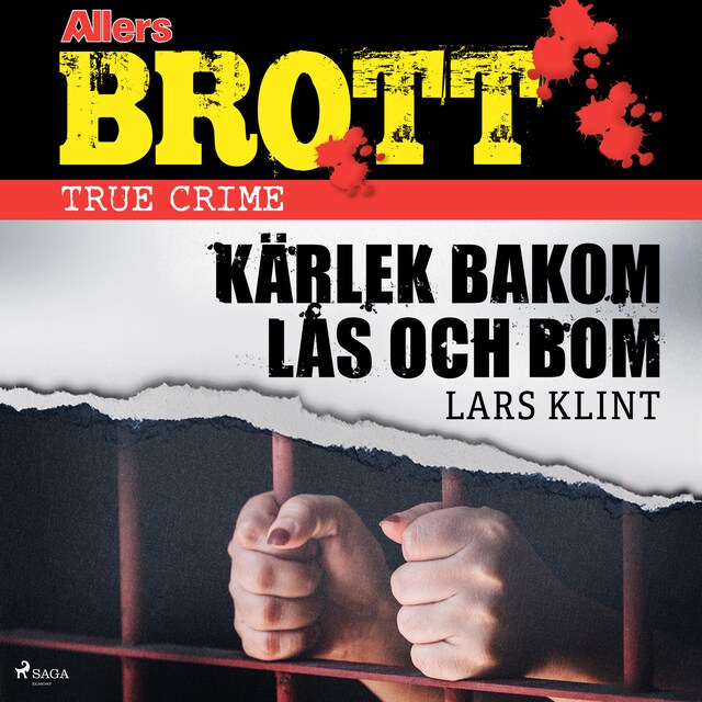 Book cover for Kärlek bakom lås och bom