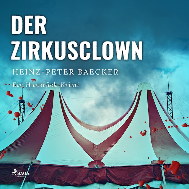 Book cover for Der Zirkusclown - Ein Hunsrück-Krimi (Ungekürzt)