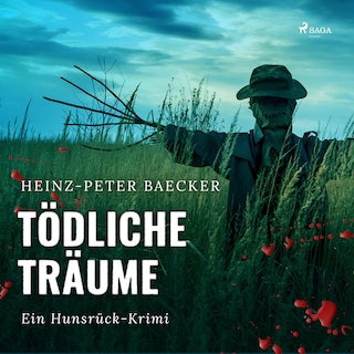Tödliche Träume - Ein Hunsrück-Krimi (Ungekürzt) als Hörbuch