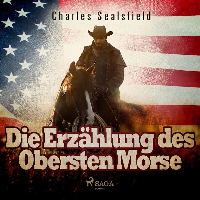 Book cover for Die Erzählung des Obersten Morse (Ungekürzt)