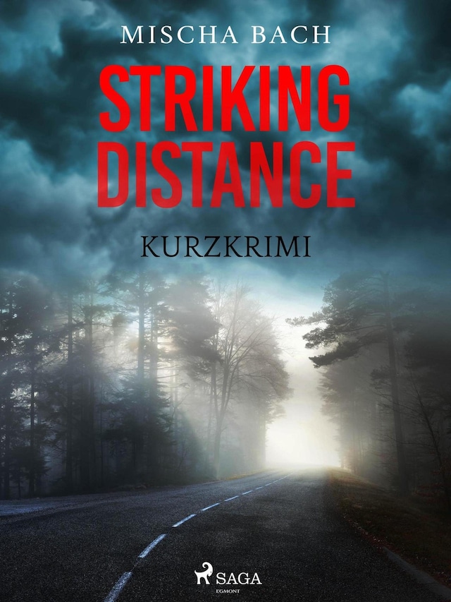 Boekomslag van Striking Distance - Kurzkrimi