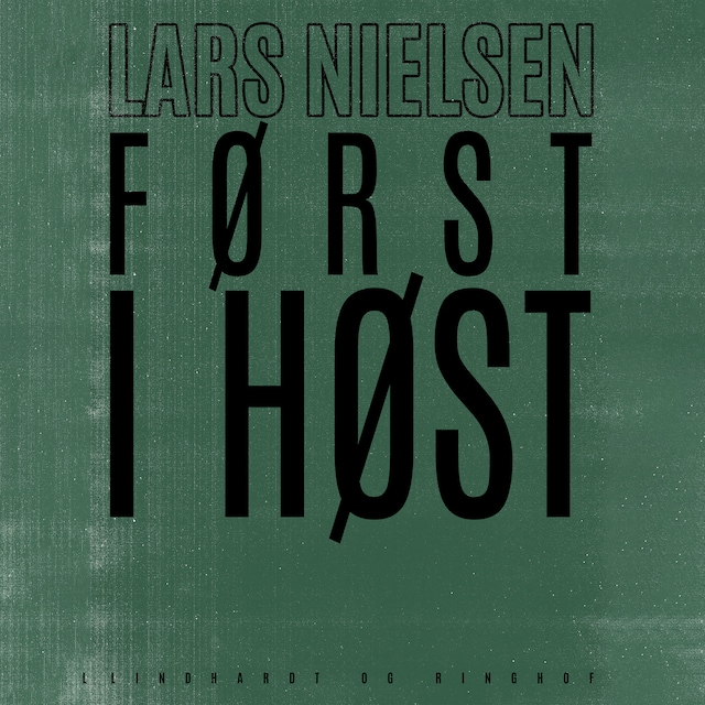 Book cover for Først i høst