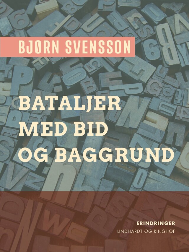 Book cover for Bataljer med bid og baggrund