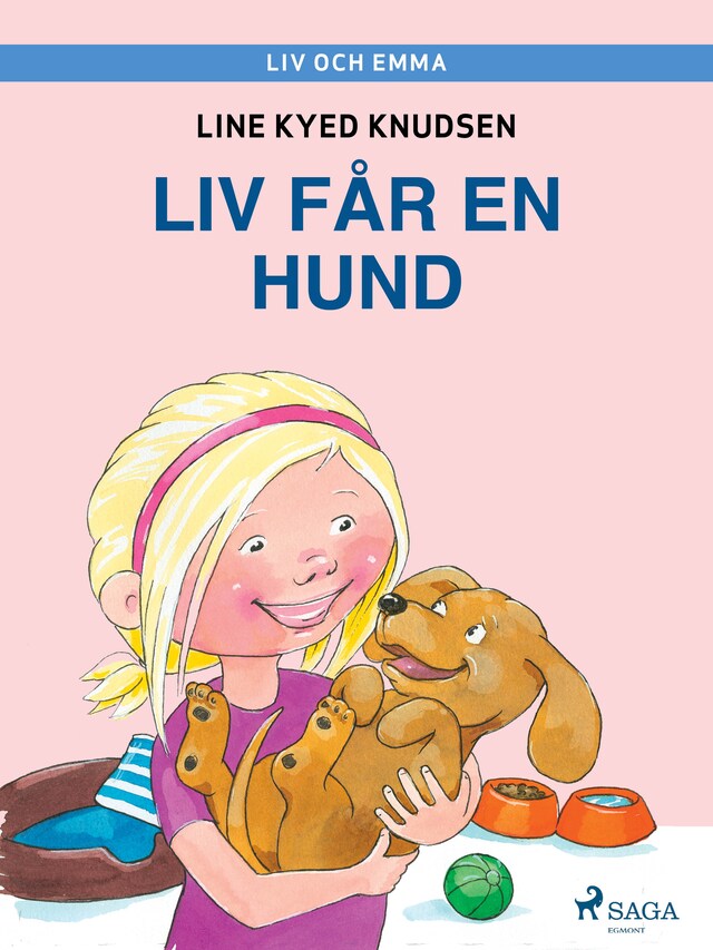 Liv och Emma: Liv får en hund