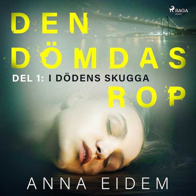 Book cover for Den dömdas rop: Del 1 - I dödens skugga