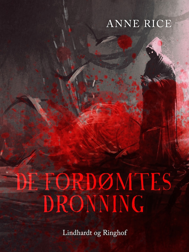 Book cover for De fordømtes dronning