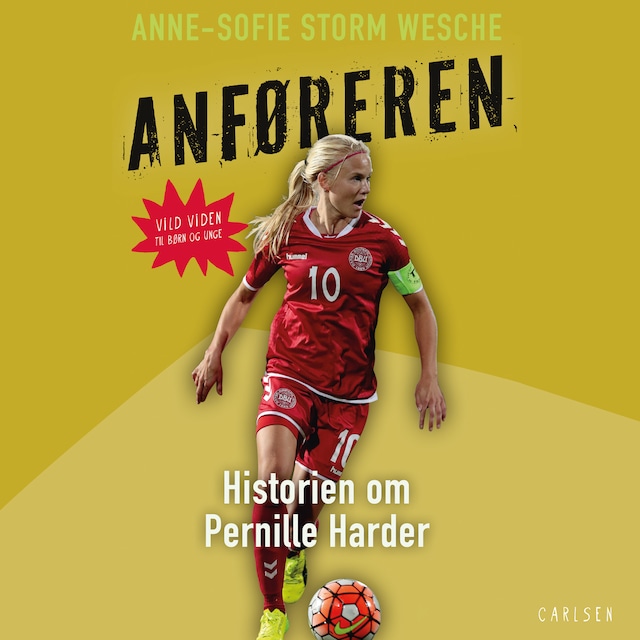 Bogomslag for Anføreren - Historien om Pernille Harder