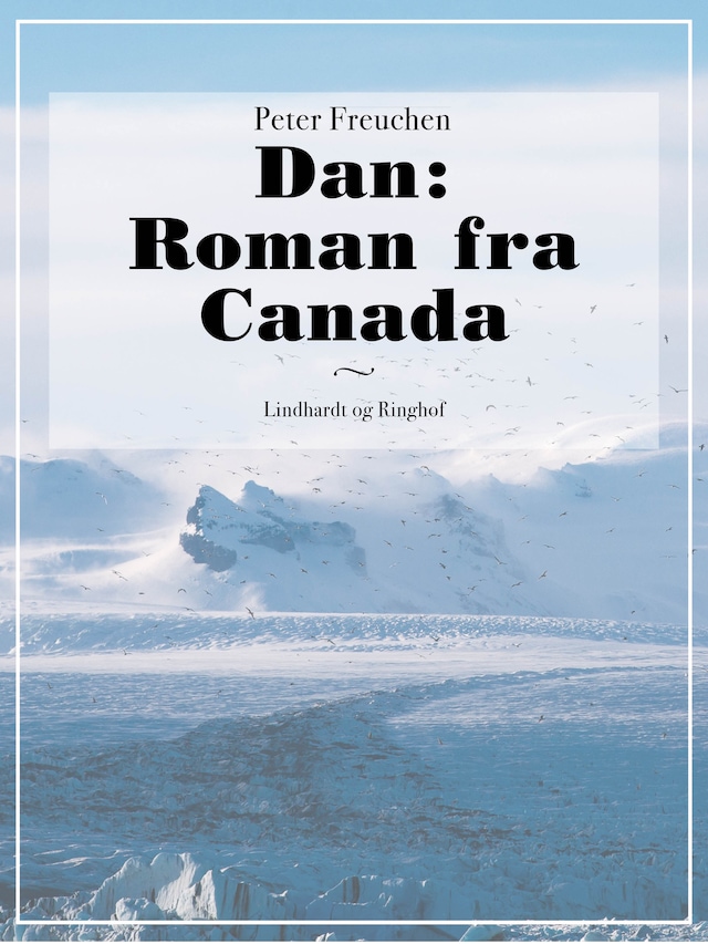 Kirjankansi teokselle Dan: Roman fra Canada