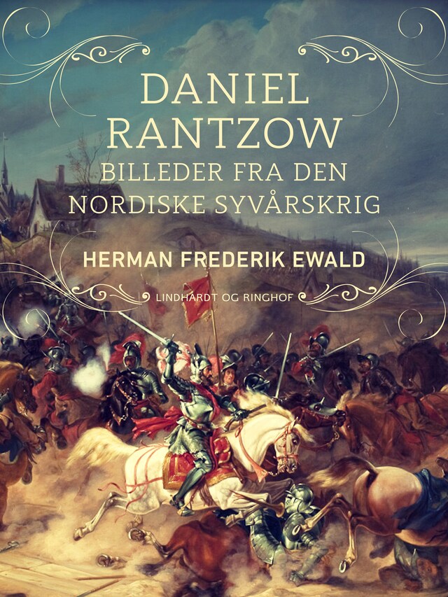 Book cover for Daniel Rantzow - billeder fra den nordiske syvårskrig