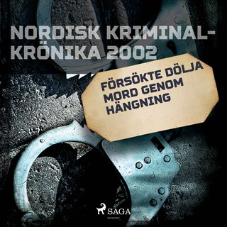 Försökte dölja mord genom hängning bookCoverFor