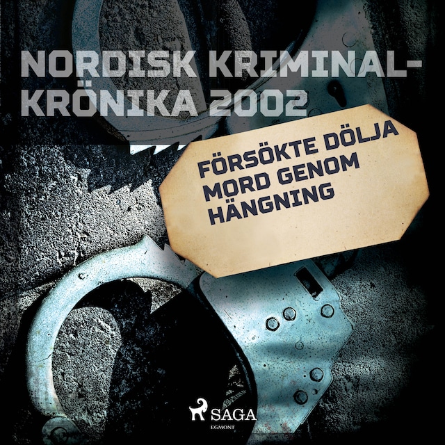 Book cover for Försökte dölja mord genom hängning