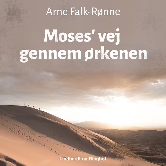 Book cover for Moses' vej gennem ørkenen