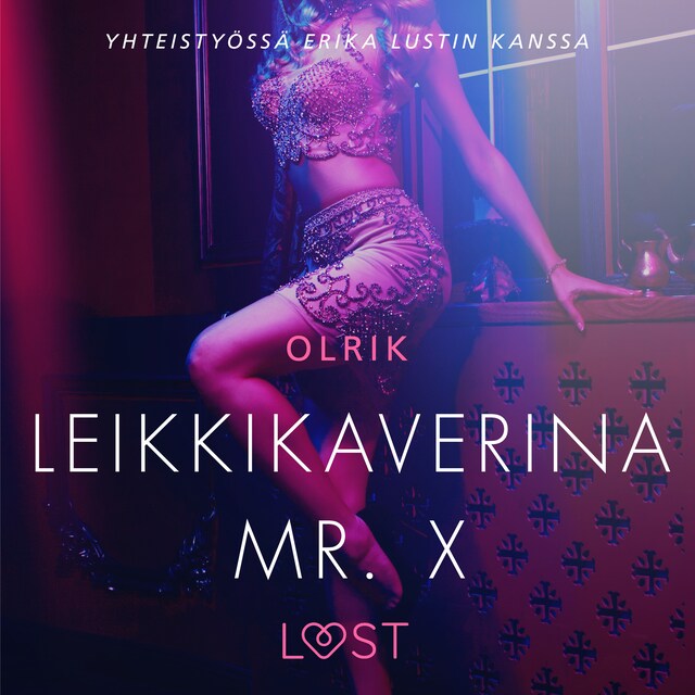 Book cover for Leikkikaverina Mr. X - eroottinen novelli