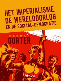 Het imperialisme, de wereldoorlog en de sociaal-democratie