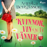 Kvinnor, vin och vänner