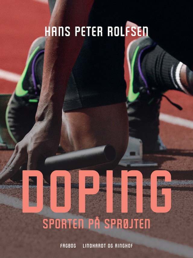 Bogomslag for Doping - sporten på sprøjten