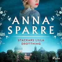 Stackars lilla drottning