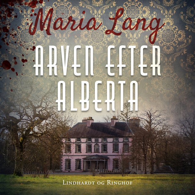Book cover for Arven efter Alberta