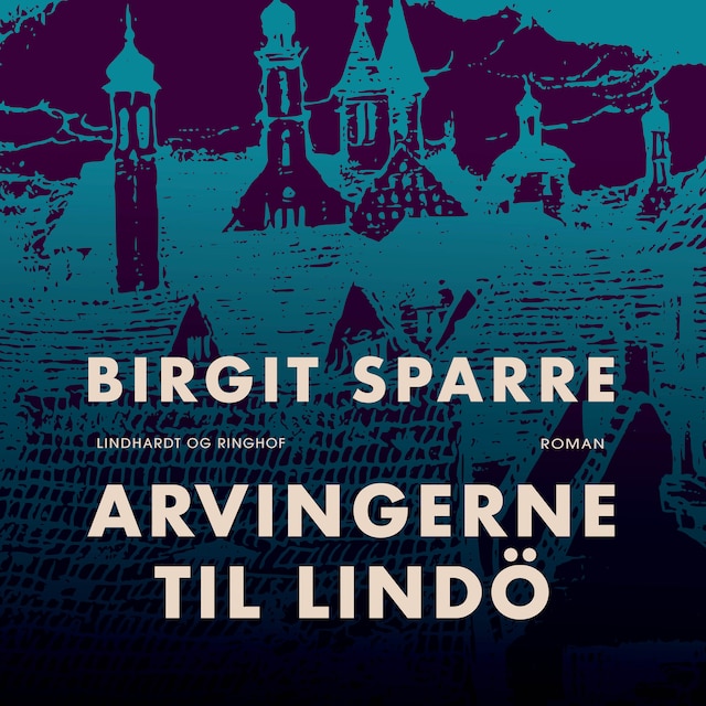 Copertina del libro per Arvingerne til Lindö
