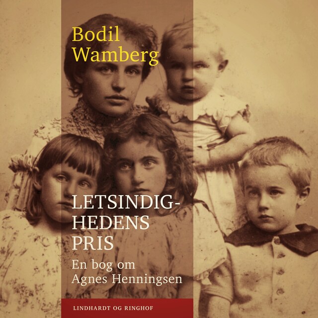 Bogomslag for Letsindighedens pris: En bog om Agnes Henningsen