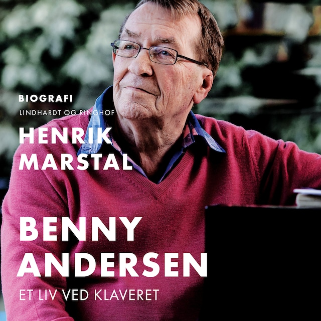 Book cover for Benny Andersen. Et liv ved klaveret