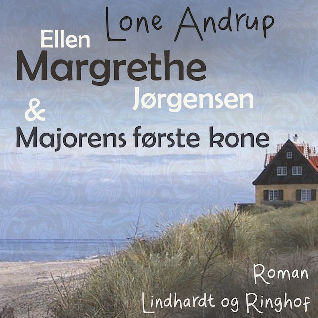 Book cover for Ellen Margrethe Jørgensen & Majorens første kone