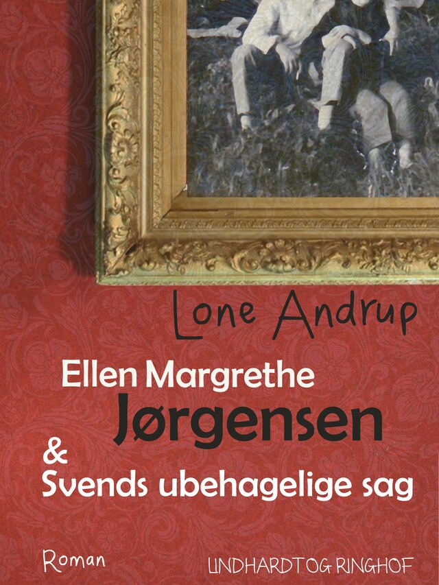 Book cover for Ellen Margrethe Jørgensen & Svends ubehagelige sag
