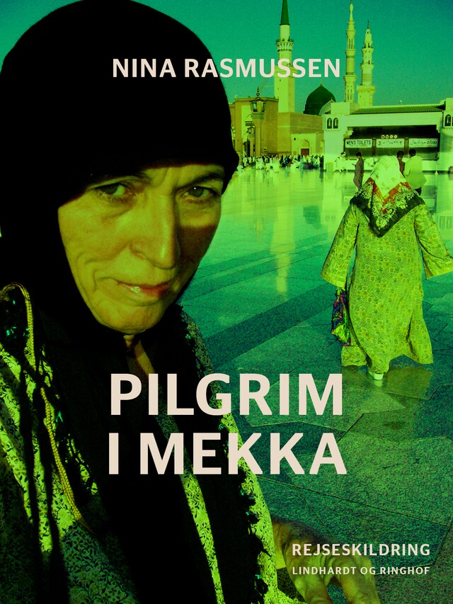 Book cover for Pilgrim i Mekka