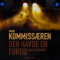 Kommissæren der havde en fortid