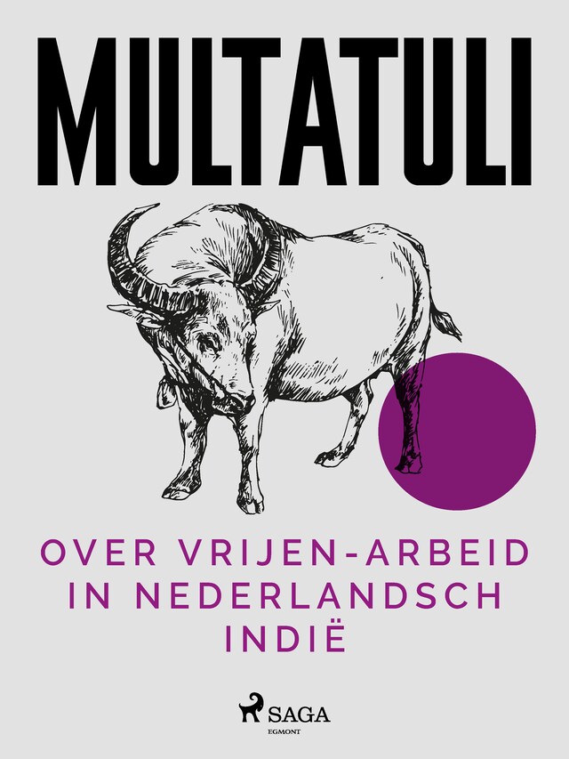 Boekomslag van Over Vrijen-Arbeid in Nederlandsch Indië