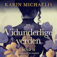 Vidunderlige verden (bd. 2)