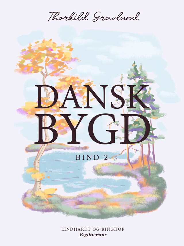 Bogomslag for Dansk bygd. Bind 2