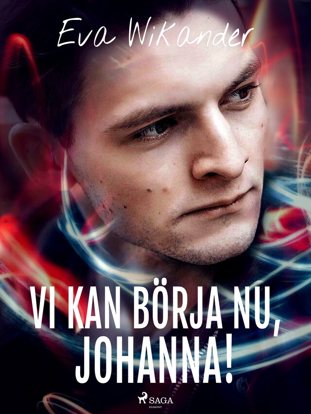 Bokomslag för Vi kan börja nu, Johanna!