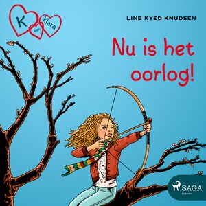 K van Klara 6 - Nu is het oorlog! - luisterboek