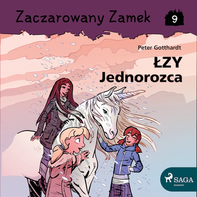 Boekomslag van Zaczarowany Zamek 9 - Łzy Jednorożca