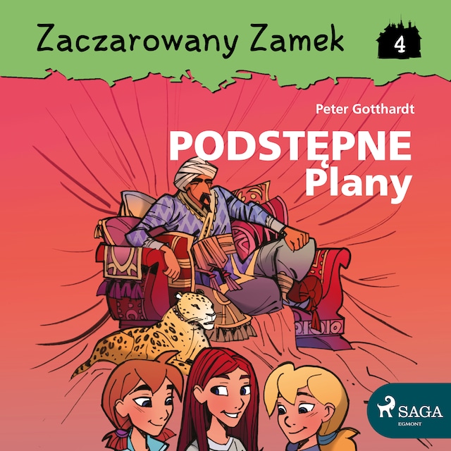 Book cover for Zaczarowany Zamek 4 - Podstępne Plany