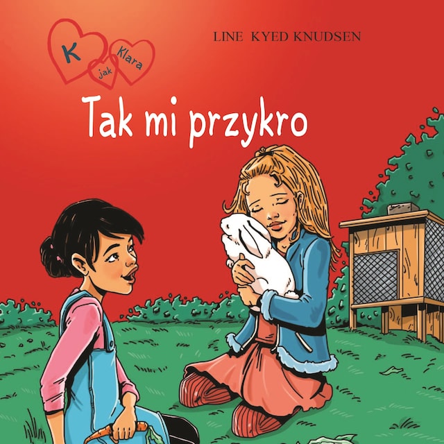 Book cover for K jak Klara 7 - Tak mi przykro
