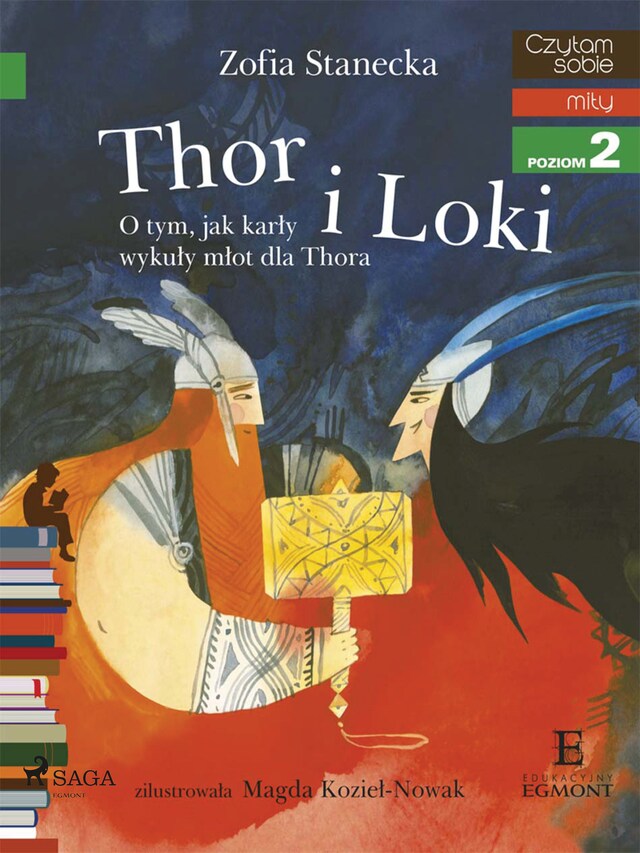 Bokomslag för Thor i Loki - O tym jak karły wykuły młot dla Thora
