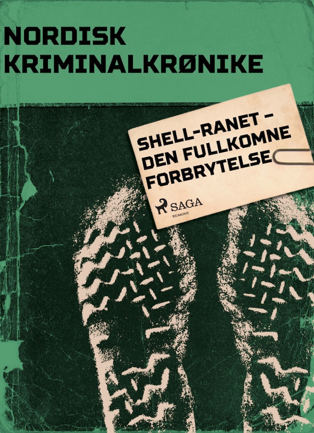 Book cover for Shell-ranet – Den fullkomne forbrytelse